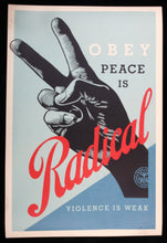 Charger l&#39;image dans la galerie, SHEPARD FAIREY Radical Peace - Signed Offset Lithograph
