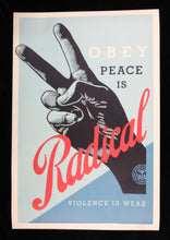 Charger l&#39;image dans la galerie, SHEPARD FAIREY Radical Peace - Signed Offset Lithograph
