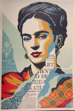 Charger l&#39;image dans la galerie, SHEPARD FAIREY The Woman Who Defeated Pain Frida Kahlo - SIGNED Offset Lithograph
