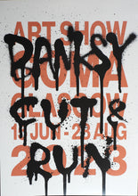 Load image into Gallery viewer, BANKSY Cut And Run DATES - POSTER print
