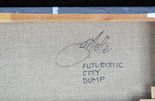 Charger l&#39;image dans la galerie, JEFF GILLETTE Futuristic City Dump - signed painting on canvas
