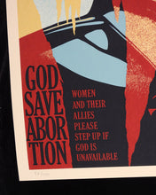 Charger l'image dans la galerie, SHEPARD FAIREY God Save Abortion 2025 - Signed Screenprint
