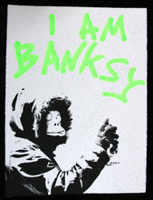 Charger l&#39;image dans la galerie, TCHEWY22 I Am Banksy (fluo green) - signed screenprint
