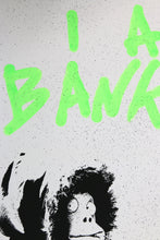 Charger l&#39;image dans la galerie, TCHEWY22 I Am Banksy (fluo green) - signed screenprint
